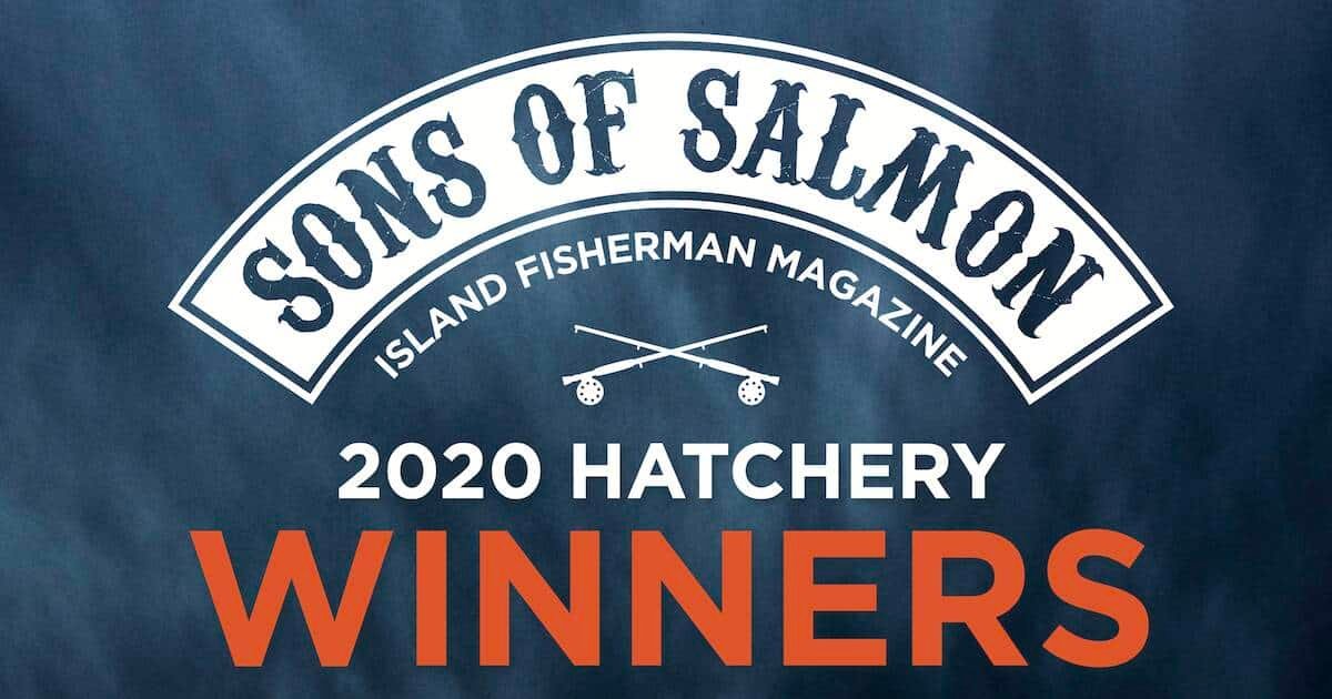 Text graphic displaying 'Sons of Salmon 2020 Hatchery Winners' with fishing rods and a blue background.